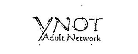 YNOT ADULT NETWORK