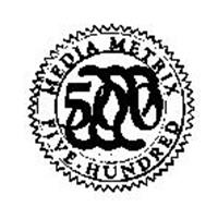 MEDIA METRIX FIVE-HUNDRED 500