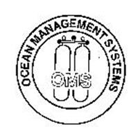 OCEAN MANAGEMENT SYSTEMS OMS