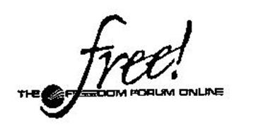 FREE! THE FREEDOM FORUM ONLINE