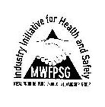 INDUSTRY INITIATIVE FOR HEALTH AND SAFETY MWFPSG METAL WORKING FLUID PRODUCT STEWARDSHIP GROUP