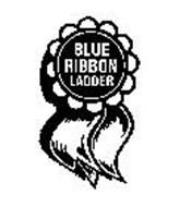 BLUE RIBBON LADDER
