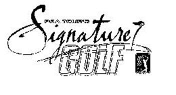 PGA TOUR'S SIGNATURE GOLF PGA TOUR