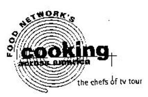 FOOD NETWORK'S COOKING ACROSS AMERICA THE CHEFS OF TV TOUR