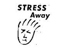 STRESS AWAY