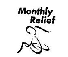 MONTHLY RELIEF