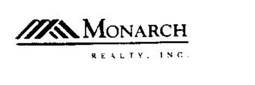 MONARCH REALTY, INC.