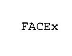 FACEX