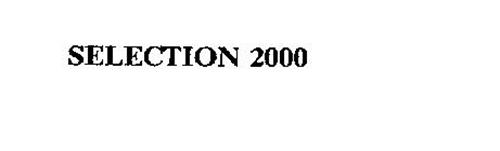 SELECTION 2000