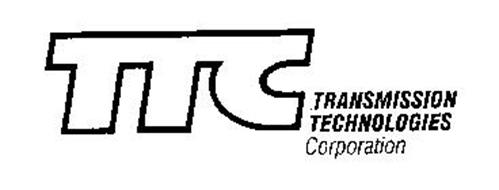 TTC TRANSMISSION TECHNOLOGIES CORPORATION