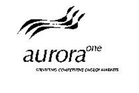 AURORA ONE SERVICING COMPETITIVE ENERGY MARKETS