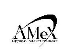 AMEX AMERICAN MARKET EXCHANGE