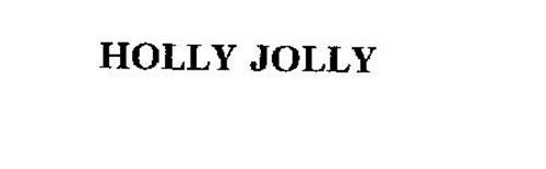 HOLLY JOLLY
