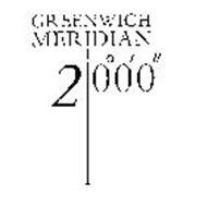 GREENWICH MERIDIAN 2000
