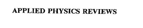 APPLIED PHYSICS REVIEWS
