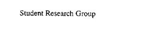 STUDENT RESEARCH GROUP