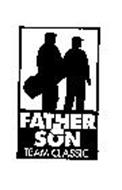 FATHER & SON TEAM CLASSIC