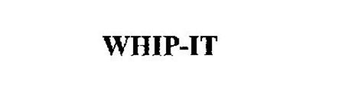WHIP-IT