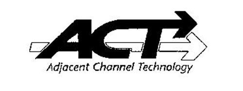 ACT ADJACENT CHANNEL TECHNOLOGY