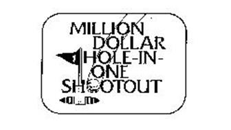 1 MILLION DOLLAR HOLE-IN-ONE SHOOTOUT