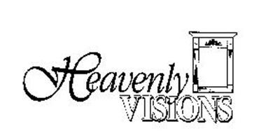 HEAVENLY VISIONS