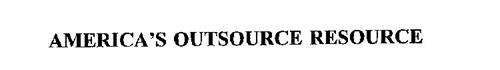 AMERICA'S OUTSOURCE RESOURCE