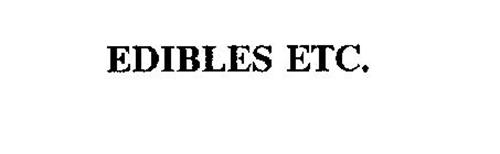 EDIBLES ETC.