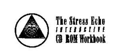 THE STRESS ECHO INTERACTIVE CD ROM WORKBOOK