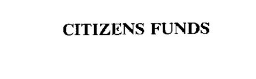 CITIZENS FUNDS