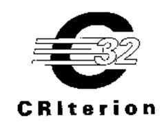 C32 CRITERION