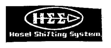 HEE HOSEL SHIFTING SYSTEM