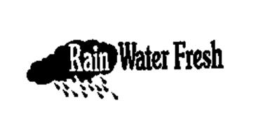 RAIN WATER FRESH