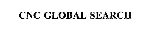 CNC GLOBAL SEARCH