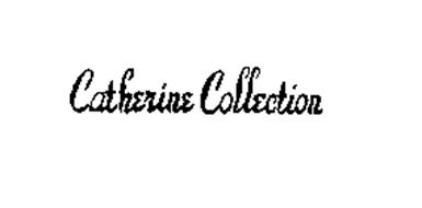 CATHERINE COLLECTION
