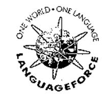 ONE WORLD-ONE LANGUAGE LANGUAGEFORCE