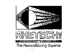 RHETECH INC. THE RECONDITIONING EXPERTS