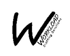 W WORKLOAD STAFFING SOLUTIONS