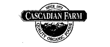 CASCADIAN FARM QUALITY ORGANIC FOODS SINCE 1972