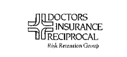 DOCTORS INSURANCE RECIPROCAL RISK RETENTION GROUP