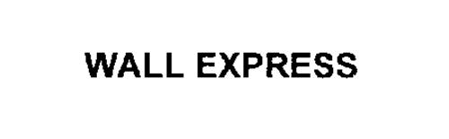 WALL EXPRESS