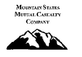 MOUNTAIN STATES MUTUAL CASUALTY COMPANY
