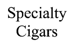 SPECIALTY CIGARS