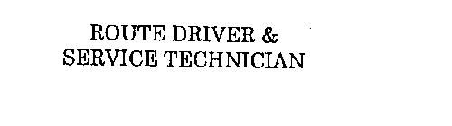 ROUTE DRIVER & SERVICE TECHNICIAN