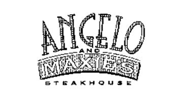 ANGELO AND MAXIE'S STEAKHOUSE