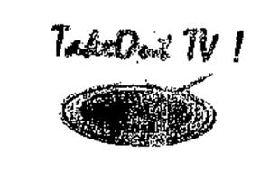 TAKEOUT TV!