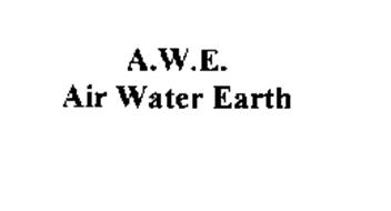 A.W.E AIR WATER EARTH