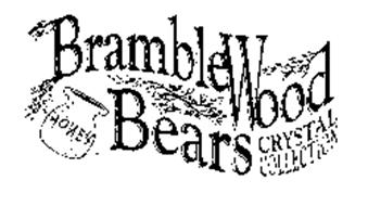 BRAMBLEWOOD HONEY BEARS CRYSTAL COLLECTION