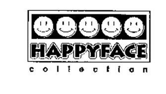 HAPPYFACE C O L L E C T I O N