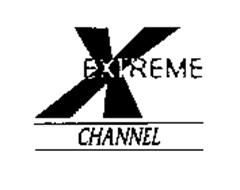 EXTREME CHANNEL