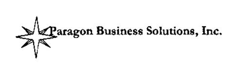 PARAGON BUSINESS SOLUTIONS, INC.